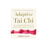 Shambhala Publications Inc Adaptive Tai Chi (häftad, eng)