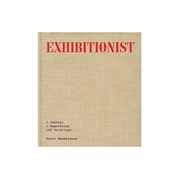 Catapult Exhibitionist (inbunden, eng)