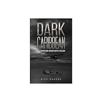 Austin Macauley Publishers LLC Dark Caribbean (häftad, eng)