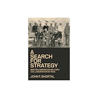 Texas A & M University Press A Search for Strategy (inbunden, eng)