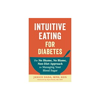 New Harbinger Publications Intuitive Eating for Diabetes (häftad, eng)