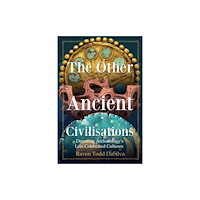 Mango Media The Other Ancient Civilisations (inbunden, eng)
