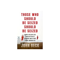 Melville House Publishing Those Who Should Be Seized Should Be Seized (inbunden, eng)