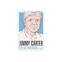 Melville House Publishing Jimmy Carter: The Last Interview (häftad, eng)
