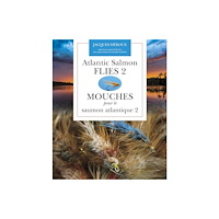Goose Lane Editions Atlantic Salmon Flies 2 | Mouches pour le saumon atlantique 2 (häftad, eng)