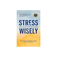 Page Two Books, Inc. Stress Wisely (häftad, eng)