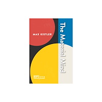 University of Calgary Press The Material Mind (häftad, eng)