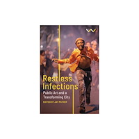 Wits University Press Restless Infections (häftad, eng)
