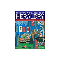 Anness publishing The Story and Language of Heraldry (häftad, eng)
