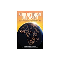 Rethink Press Afro-Optimism Unleashed (häftad, eng)