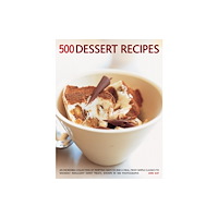 Anness publishing 500 Dessert Recipes (häftad, eng)