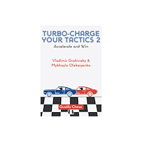 Quality Chess UK LLP Turbo-Charge your Tactics 2 (inbunden, eng)