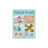 GMC Publications Cricut Craft (häftad, eng)