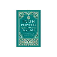 O'Brien Press Ltd Irish Proverbs and Sayings (häftad, eng)
