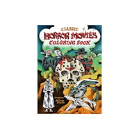 Chronicle Books Classic Horror Movies Coloring Book (häftad, eng)