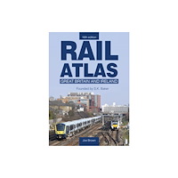 Crecy Publishing Rail Atlas: Great Britain & Ireland 16th Edition (inbunden, eng)