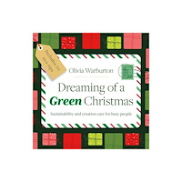 Brf (the bible reading fellowship) Dreaming of a Green Christmas (häftad, eng)