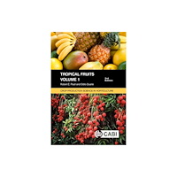 CABI Publishing Tropical Fruits, Volume 1 (häftad, eng)
