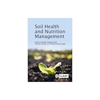 CABI Publishing Soil Health and Nutrition Management (inbunden, eng)