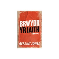 Y Lolfa Brwydr yr Iaith: 1962-67 (häftad, wel)