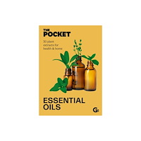Gemini Books Group Ltd The Pocket Essential Oils (inbunden, eng)