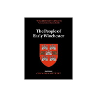 Archaeopress The People of Early Winchester (inbunden, eng)
