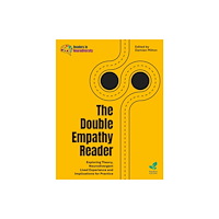 Pavilion Publishing and Media Ltd The Double Empathy Reader (häftad, eng)