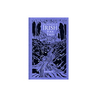 The History Press Ltd The Anthology of Irish Folk Tales: Volume II (inbunden, eng)