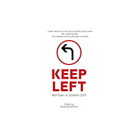 Luath Press Ltd Keep Left (häftad, eng)