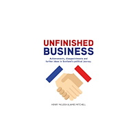 Luath Press Ltd Unfinished Business (häftad, eng)