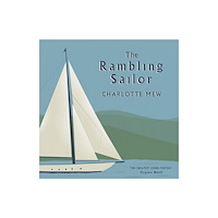 Renard Press Ltd The Rambling Sailor (häftad, eng)