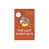 Bonnier Books Ltd The Last Sweet Bite (inbunden, eng)