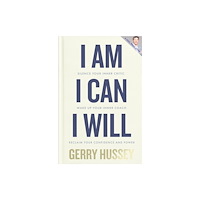 Gill I Am. I Can. I Will (inbunden, eng)