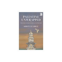 Bradt Travel Guides Palestine Unwrapped (häftad, eng)