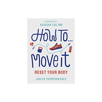 Cornerstone How To Move It (häftad, eng)