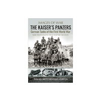 Greenhill Books The Kaiser's Panzers (häftad, eng)