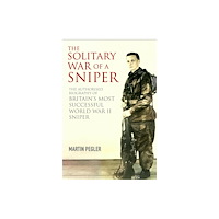 Greenhill Books The Solitary War of a Sniper (inbunden, eng)