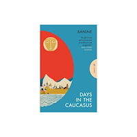 Pushkin Press Days in the Caucasus (häftad, eng)