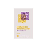 Emerald Publishing Limited Supervision in Higher Education (häftad, eng)