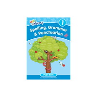 Jolly Learning Ltd Spelling, Grammar & Punctuation Pupil Book 1 (häftad, eng)