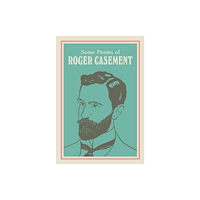 New Island Books SOME POEMS OF ROGER CASEMENT (inbunden, eng)