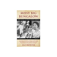 Troubador Publishing Missy Big Bungalow (häftad, eng)