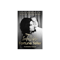 Troubador Publishing The Infallible Fortune Teller (häftad, eng)