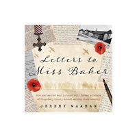 Troubador Publishing Letters to Miss Baker (häftad, eng)