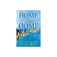 Troubador Publishing Home from Home (häftad, eng)