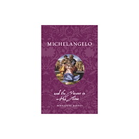 Reaktion Books Michelangelo and the Viewer in His Time (häftad, eng)