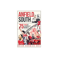 Pitch Publishing Ltd Anfield South (inbunden, eng)