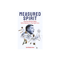 Pitch Publishing Ltd Measured Spirit (inbunden, eng)