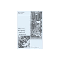 Emerald Publishing Limited Africa and Navigating the Current Global Crisis (inbunden, eng)