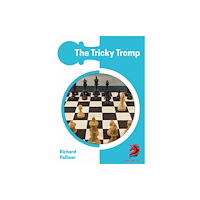 Chess Elevation The Tricky Tromp (häftad, eng)